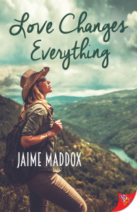 Jaime Maddox — Love Changes Everything