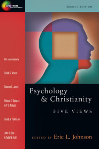 Eric L. Johnson; — Psychology and Christianity