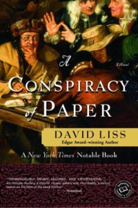 David Liss — A conspiracy of paper: a novel [Arabic]