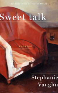 Stephanie Vaughn — Sweet Talk