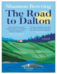 Shannon Bowring — The Road to Dalton