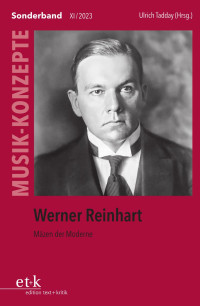 Werner Reinhart — Musik-Konzepte Sonderband