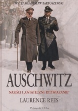 Laurence Reese — Laurence Reese - Auschwitz, Naziści i Ostateczne rozwiązanie