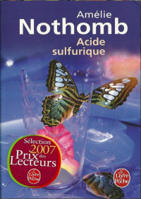 Nothomb, Amélie — Acide Sulfurique