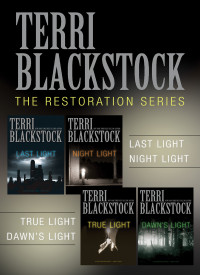 Terri Blackstock; — The Restoration Collection