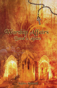 Kaiden Emerald — Worship Affairs: Band 1: Ataxe (German Edition)