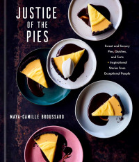 Maya-Camille Broussard — Justice of the Pies