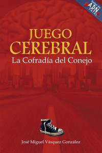 José Miguel Vásquez González — La cofradía del conejo