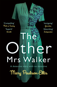 Mary Paulson-Ellis — The Other Mrs Walker