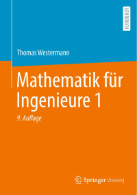 Thomas Westermann — Mathematik für Ingenieure 1, 9te