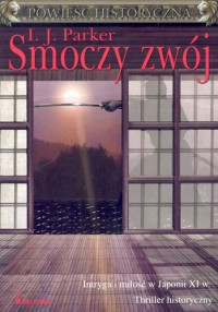 I. J. Parker — Smoczy zwoj