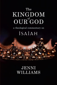 Jenni Williams; — The Kingdom of Our God