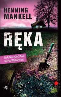 Henning Mankell — Ręka