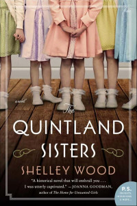 Wood, Shelley — NovThe Quintland Sisters