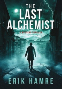 Erik Hamre — The Last Alchemist