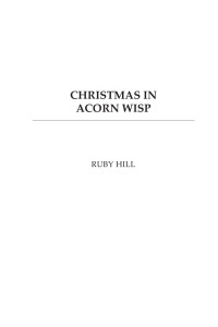 Ruby Hill — Christmas in Acorn Wisp