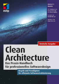 Martin, Robert C. — Clean Architecture (mitp Professional)