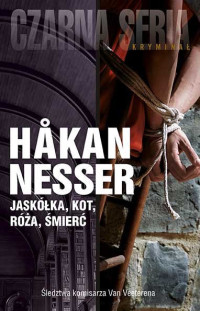 Håkan Nesser — Jaskółka, kot, róża, śmierć