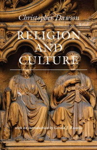 Christopher Dawson — Religion and Culture