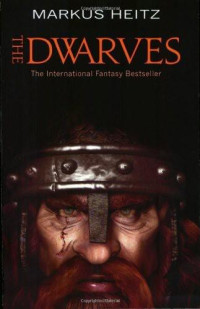 Markus Heitz — The Dwarves