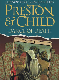 Douglas Preston & Lincoln Child — Dance of Death