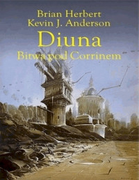 Kevin J. Anderson Brian Herbert — Bitwa pod Corrinem