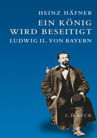 Häfner, H. — Ein König wird beseitigt