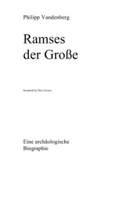 Vandenberg, Philipp — Ramses Der Große · Gottkönig Agyptens