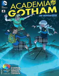 Cloonan, Fletcher, Kerschl, Msassyk, Lapointe — Academia Gotham #04