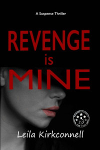 Leila Kirkconnell — Revenge is Mine