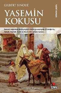 Gilbert Sinoué — Yasemin Kokusu