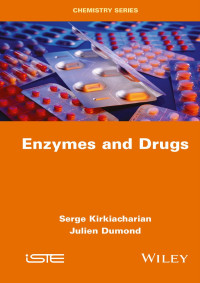 Serge Kirkiacharian & Julien Dumond — Enzymes and Drugs
