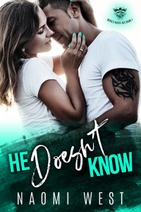 Naomi West — He Doesn't Know