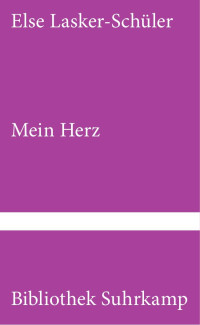 Else Lasker-Schüler — Mein Herz