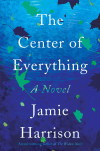 Jamie Harrison — The Center of Everything