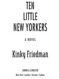 Kinky Friedman — Ten Little New Yorkers