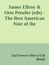 James Ellroy & Otto Penzler — The Best American Noir of the Century