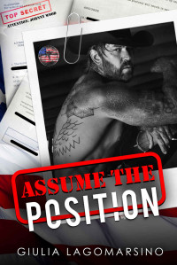 Giulia Lagomarsino — Assume The Position: An OPS Protector Romance (Owens Protective Services Book 9)