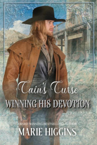 Marie Higgins — Cain's Curse (Winning His Devotion Book 12)