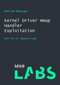 Desiree Robertson — Kernel Driver Heap Handler Exploitation