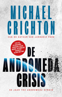 Michael Crichton — De Andromeda Crisis