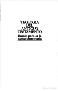 By Robert L Cate, Roberto Fricke — Teologia Del Antiguo Testamento