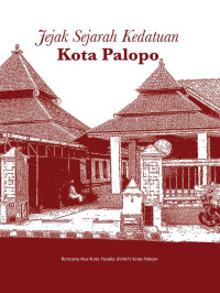 Tim Penyusun — Jejak Sejarah Kedatuan Kota Palopo