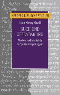 Hans-Georg Gradl; — Buch und Offenbarung