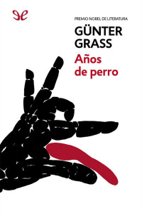 Günter Grass — Años De Perro