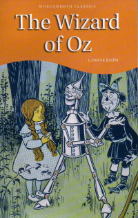 L Frank Baum — The Wonderfull Wizard of Oz