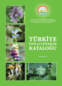 Hüseyin ÖNEN — TÜRKİYE İSTİLACI BİTKİLER KATALOĞU / Invasive Plants Catalog of Turkey