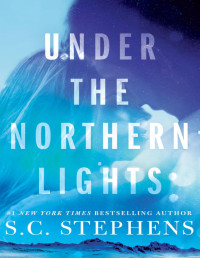 S. C. Stephens — Under the Northern Lights