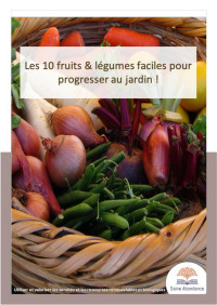 Unknown — Microsoft Word - La culture de 10 légumes de base au jardin V2 ok.docx