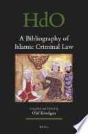 Olaf Köndgen — A Bibliography of Islamic Criminal Law